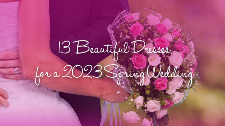 13 Beautiful Dresses for a Spring Wedding Blog